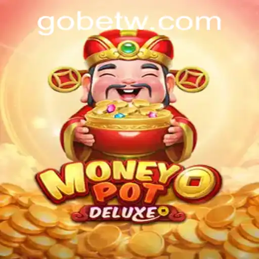 Explorando o Fascinante Mundo de MoneyPotDELUXE em gobet.com